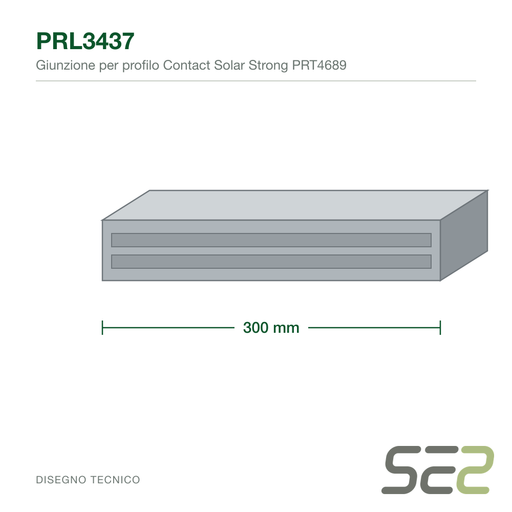 Disegno tecnico della giunzione da 300 mm per profilo Contact Solar Strong — PRL3437